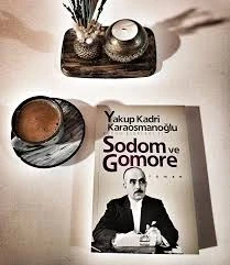 Sodom ve Gomore – Yakup Kadri Karaosmanoğlu