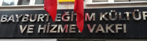 Bayburt Eğitim Kültür Ve Hizmet Vakfı