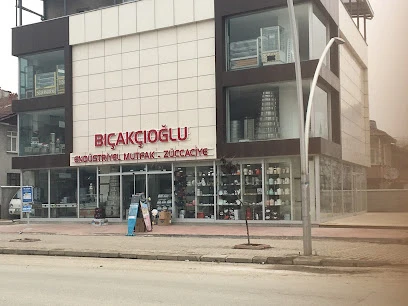 Bıçakçıoğlu Endüstriyel Mutfak & Züccaciye