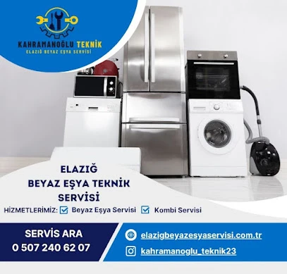 Elazığ Beyaz Eşya Servisi & Kahramanoğlu Teknik