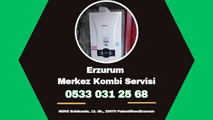 Erzurum Merkez Kombi Servisi