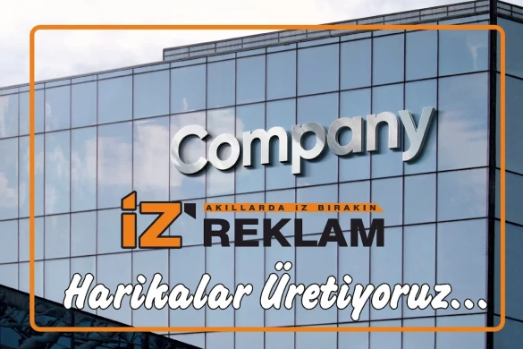 İz Reklam Kayseri Tabela Kutu Harf Dijital Baskı Reklam