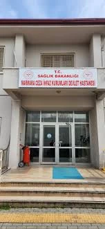 Marmara Ceza İnfaz Kurumu Devlet Hastanesi