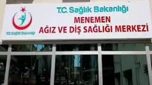 Menemen Ağız Ve Diş Sağlığı Merkezi