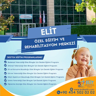 Özel Bitlis Elit Özel Eğitim Ve Rehabilitasyon Merkezi