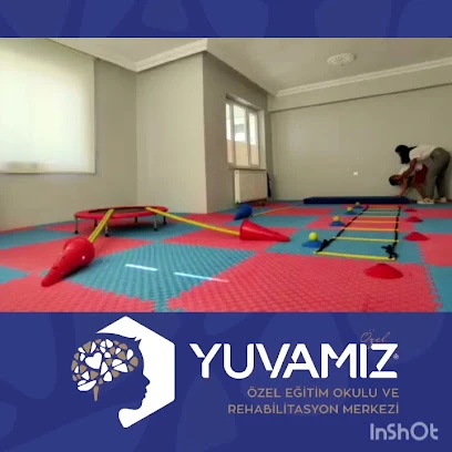 Özel Yuvamız Özel Eğitim Okulu Ve Rehabilitasyon Merkezi - Elazığ