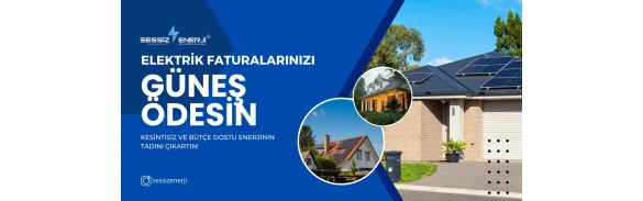 Sessiz Enerji | Alternatif Enerji Sistemleri