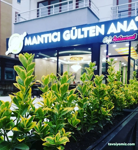 Mantıcı Gülten Ana