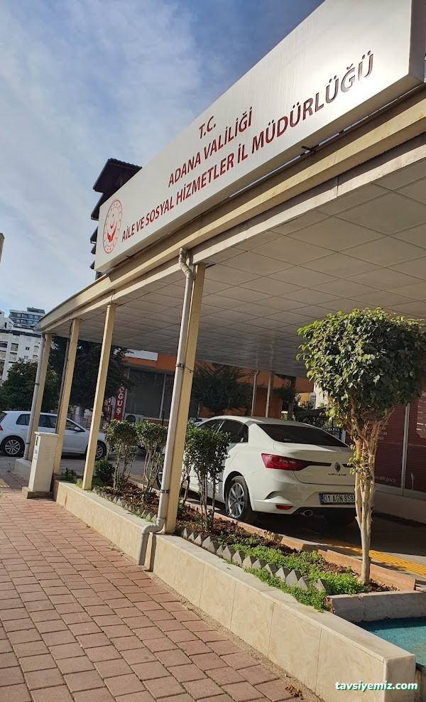 Adana Aile Ve Sosyal Hizmetler İl Müdürlüğü