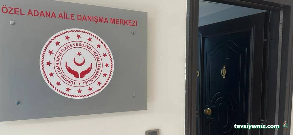 Adana Aile Danışma Merkezi
