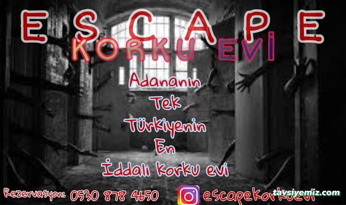 Adana Korku Evi Escape