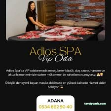 Adana Masaj Salonu Adios Spa Masöz Hamam Sauna