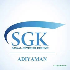 Adıyaman Sosyal Güvenlik İl Müdürlüğü