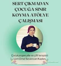 Aile Terapisti Emel Sevencan Kaplan, Evlilik,İlişki Ve Cinsellik Danışmanlığı, Pedagog, Oyun Terapisi, Ergenlik Sorunları