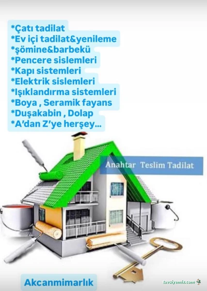 Akcan Mimarlık Tadilat Çatı Boya Dekorasyon