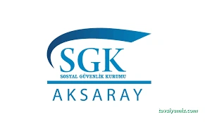 Aksaray Sosyal Güvenlik İl Müdürlüğü
