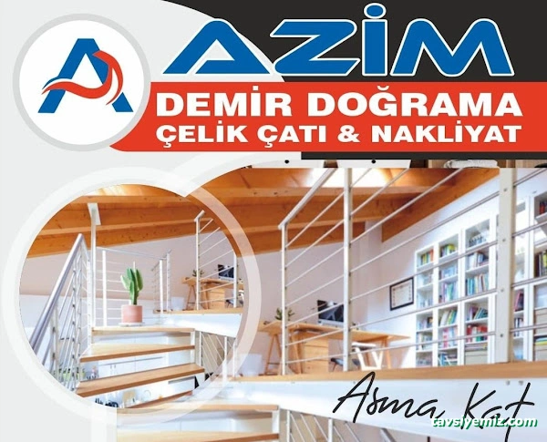 Azim Demir Doğrama&Dekorasyon