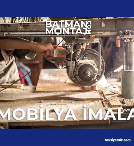 Batman Mobilya Montaj Ve Tamir