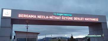 Bergama Necla-Mithat Öztüre Devlet Hastanesi
