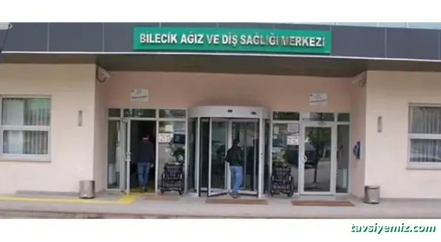 Bilecik Ağız Ve Diş Sağlığı Merkezi