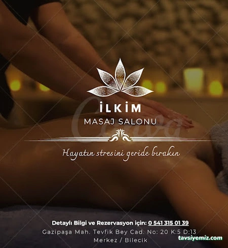 Bilecik İlkim Masaj Salonu