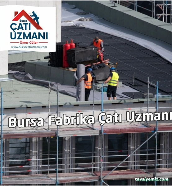 Bursa Çatı Uzmanı Ömer Güler