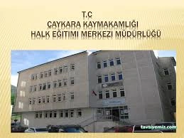 Çaykara Halk Eğitimi Merkezi - Trabzon Çaykara - 1