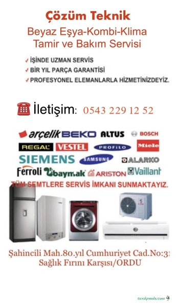 Çözüm Teknik Beyaz Eşya-Kombi-Klima Servisi Ordu
