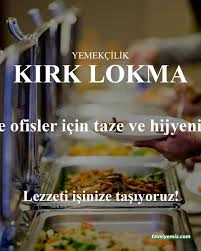 Kırk Lokma Yemekçilik