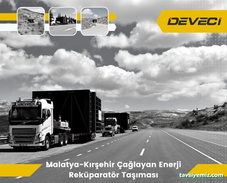 Deveci Ağır Nakliyat, Gabari Dışı, Lowbed Ve Karayolu Taşımacılığı