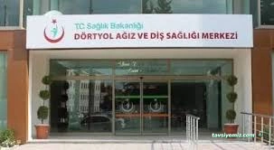 Dörtyol Ağız Ve Diş Sağlığı Merkezi