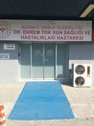Dr. Ekrem Tok Ruh Sağlığı Ve Hastalıkları Hastanesi