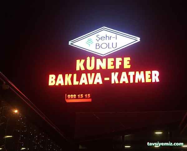 Şehr-İ Bolu (Künefe-Katmer-Baklava)