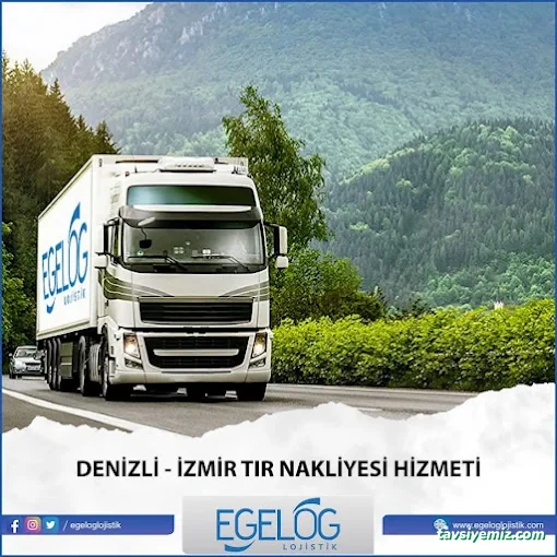 Egeloglojistik Denizli Nakliye Lojistik