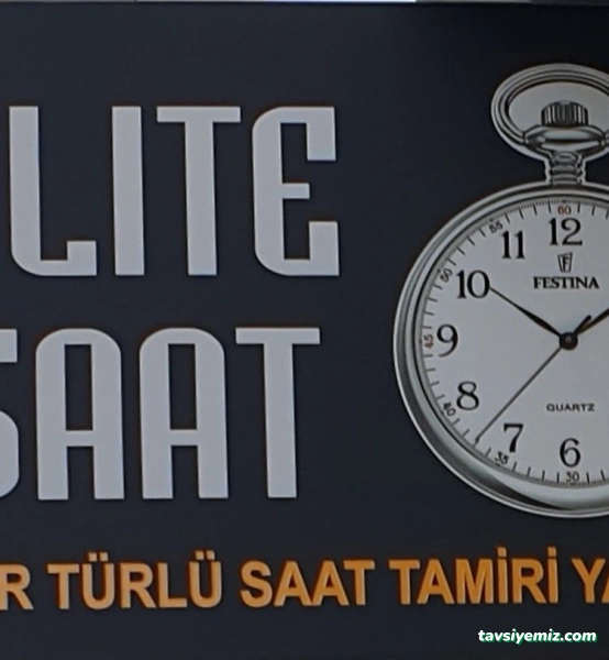 Elite Saat ,Saat Tamiri Yapılır