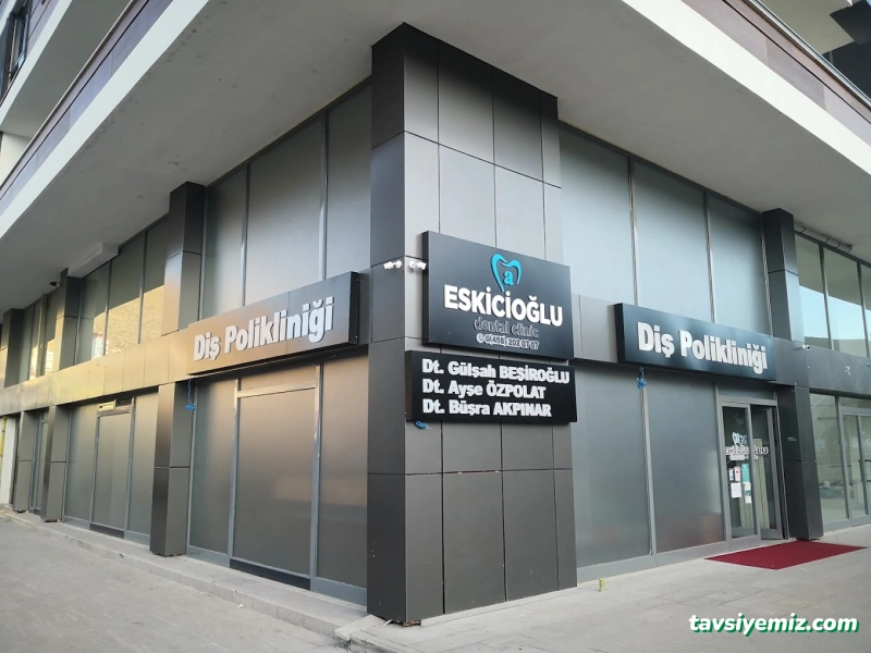 Eskicioğlu Ağız Ve Diş Sağlığı Merkezi