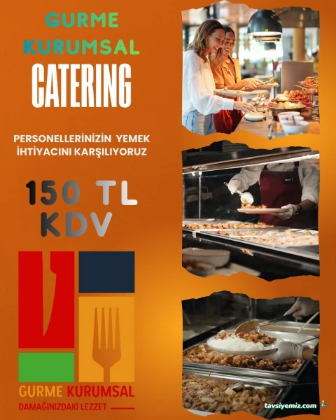 Gurme Kurumsal Catering