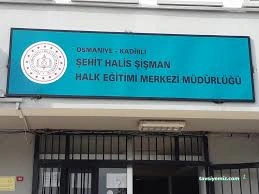Kadirli Şehit Halis Şişman Halk Eğitimi Merkezi