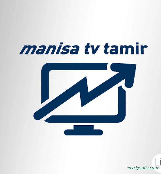 Manisa Tv Tamir
