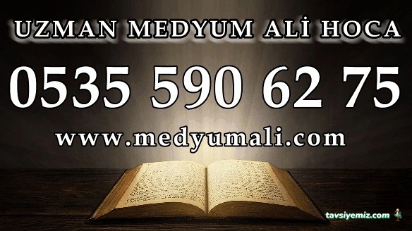 Medyum Ali Hoca - Elazığ Medyum