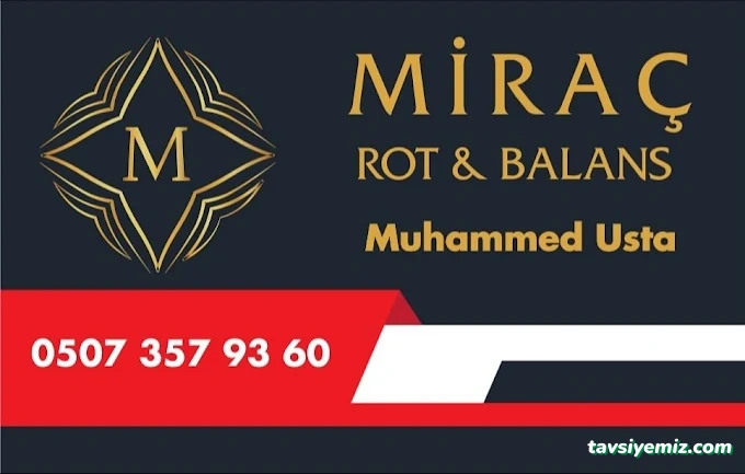 Miraç Rot & Balans