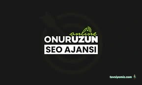 Onur Uzun | Seo Uzmanı - Dijital Pazarlama Danışmanı