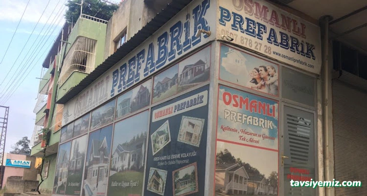 Osmanlı Prefabrik - Adana Prefabrik Ev Firması