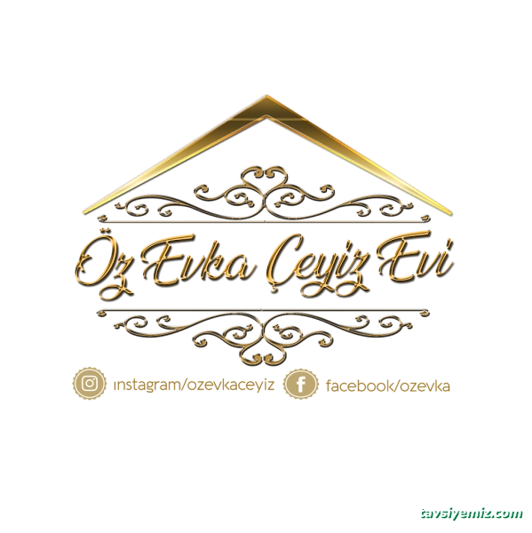 Öz Evka Çeyiz Evi