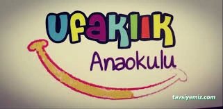 Özel Ufaklık Anaokulu