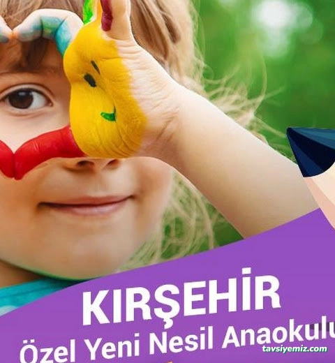 Özel Yeni Nesil Anaokulu