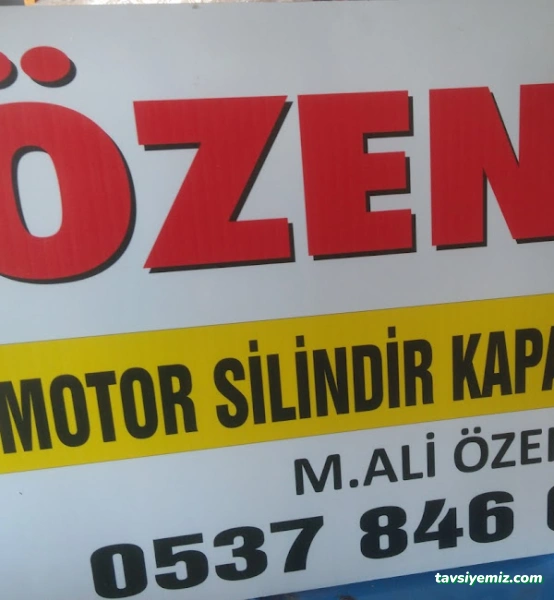 Özen Motor Silindir Kapak Yenileme