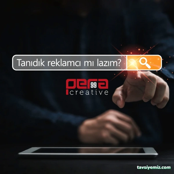 Pera99 Creative - Adana Reklam Ajansı - Adana Promosyon - Adana Sosyal Medya, Adana Web Tasarım, Adana Tanıtım Filmi