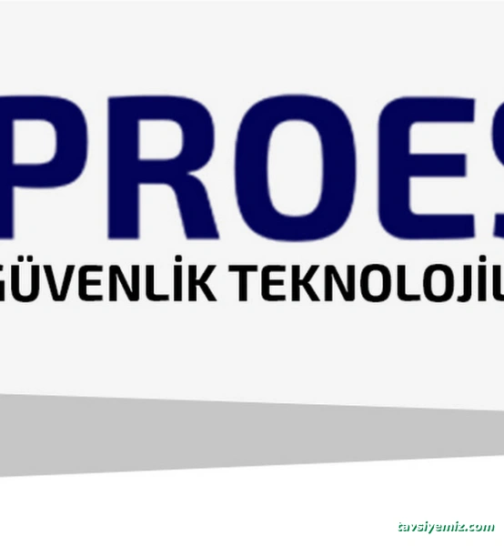 Proes Güvenlik Teknolojileri