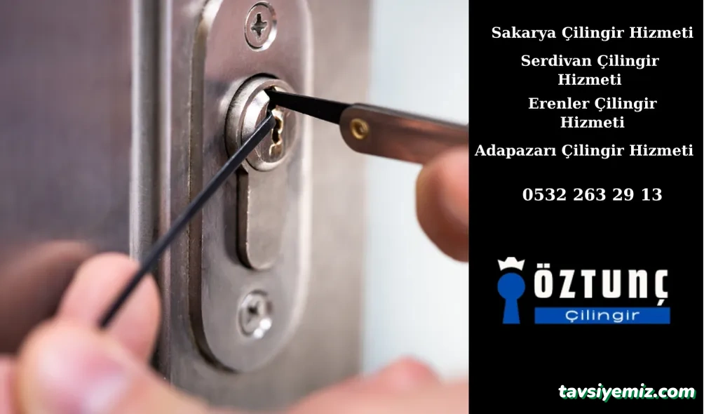 Sakarya Öztunç Çilingir Anahtarcı